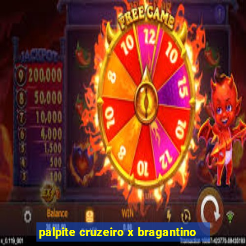 palpite cruzeiro x bragantino