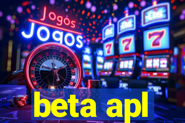 beta apl