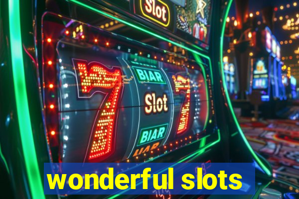 wonderful slots