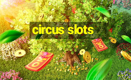 circus slots