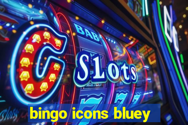 bingo icons bluey