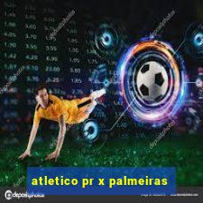 atletico pr x palmeiras