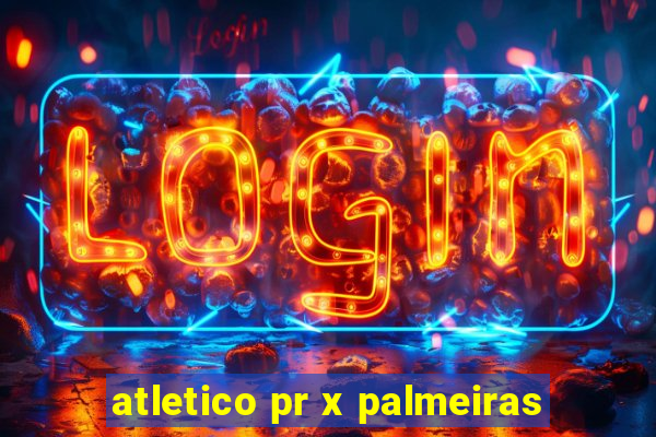 atletico pr x palmeiras