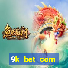 9k bet com register login