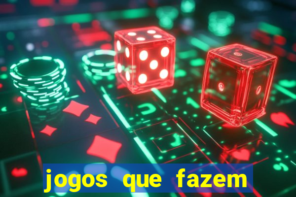 jogos que fazem você ganhar dinheiro