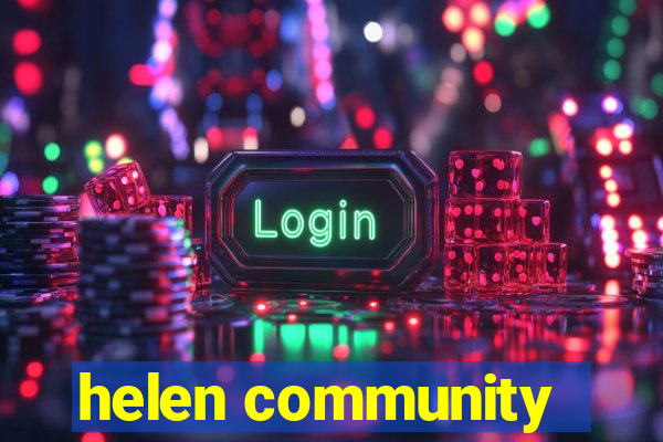 helen community