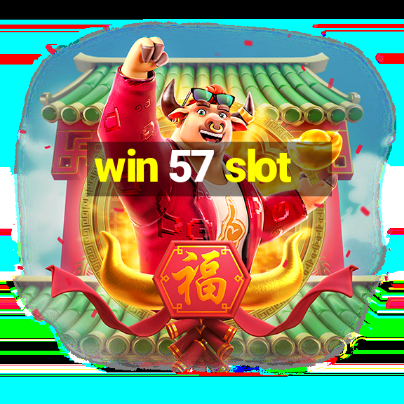 win 57 slot