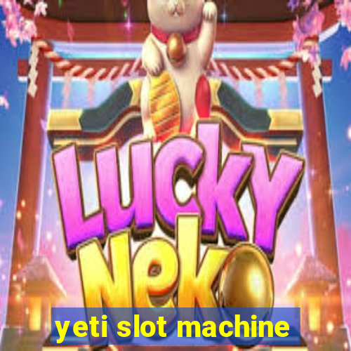 yeti slot machine