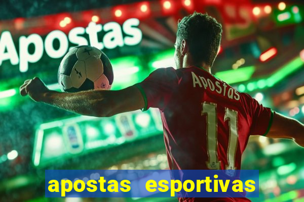 apostas esportivas no brasil