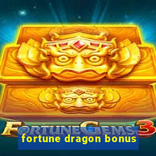 fortune dragon bonus