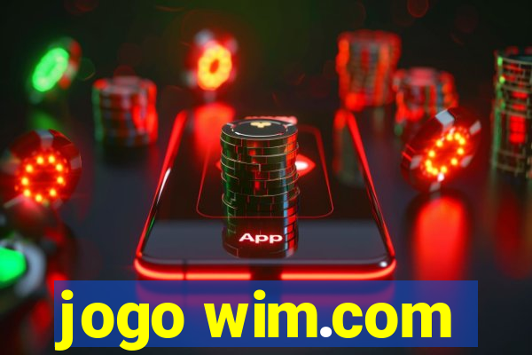 jogo wim.com