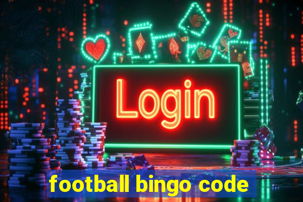 football bingo code