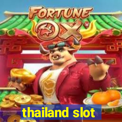 thailand slot