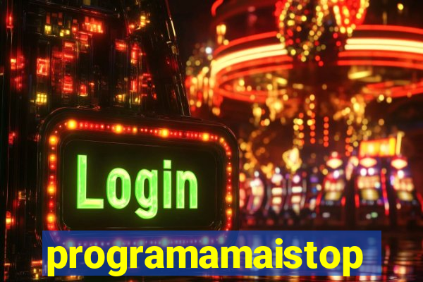 programamaistop