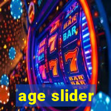 age slider