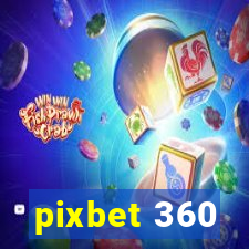 pixbet 360