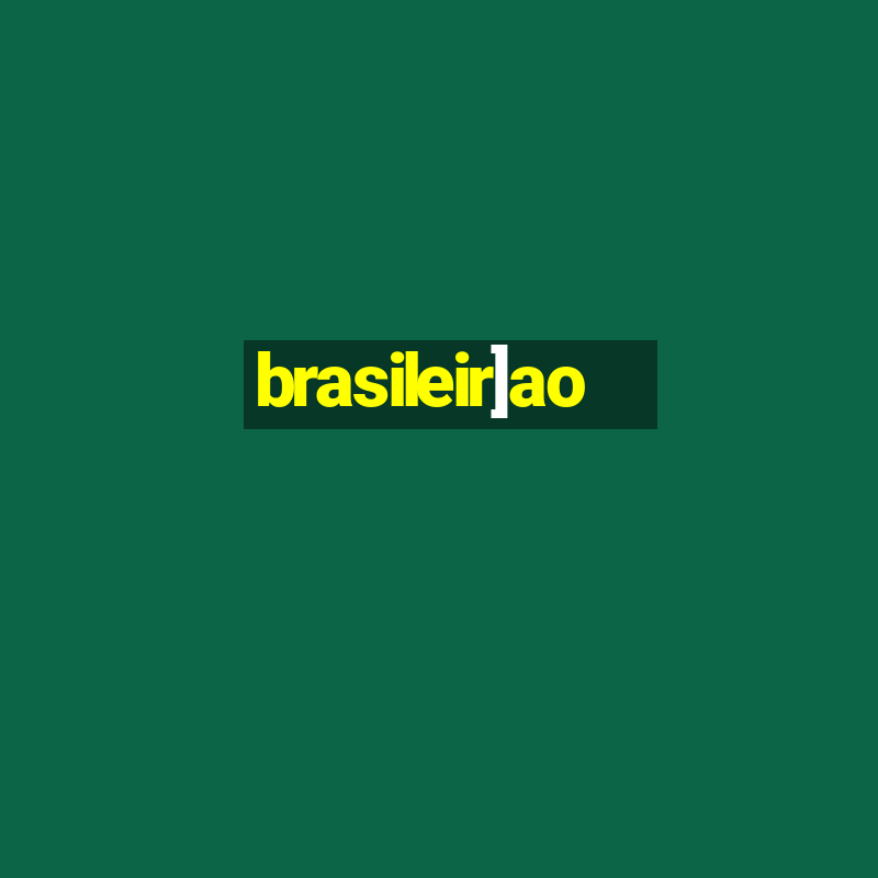 brasileir]ao