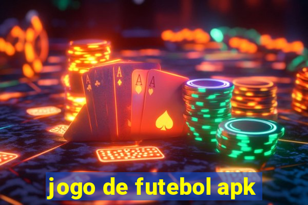 jogo de futebol apk