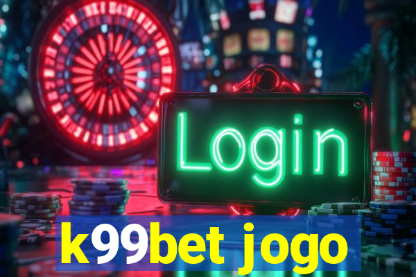 k99bet jogo