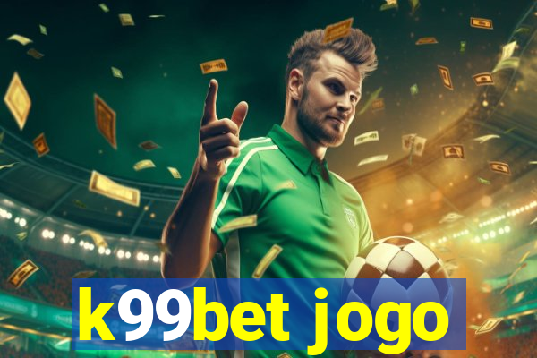 k99bet jogo