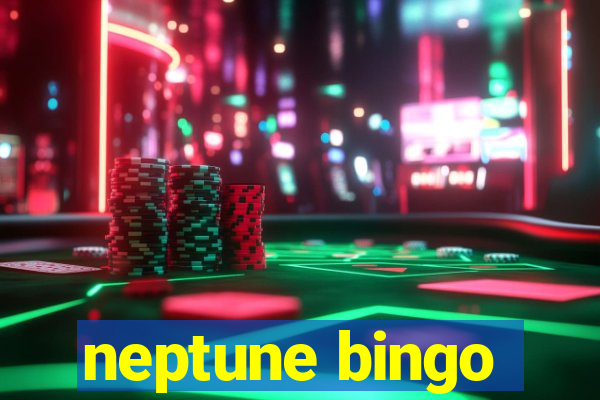 neptune bingo