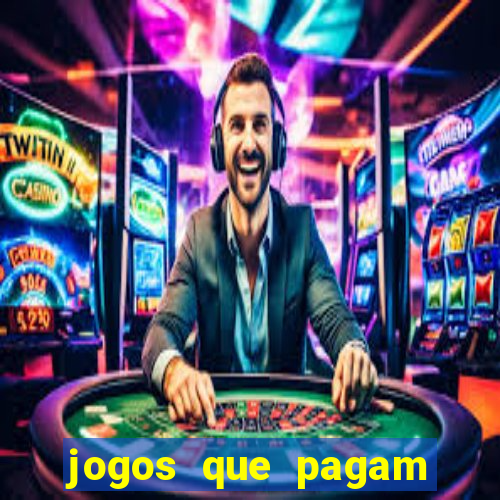 jogos que pagam dinheiro real