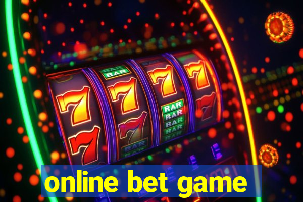 online bet game