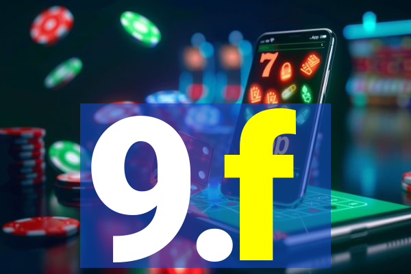 9.f