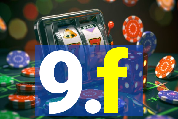 9.f