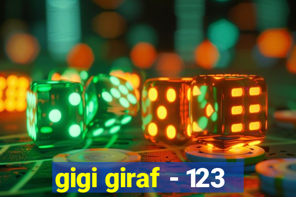 gigi giraf - 123