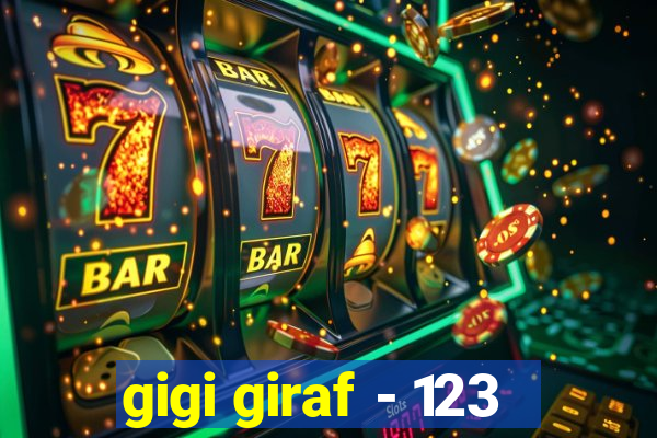 gigi giraf - 123