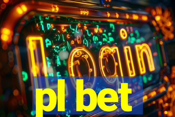 pl bet