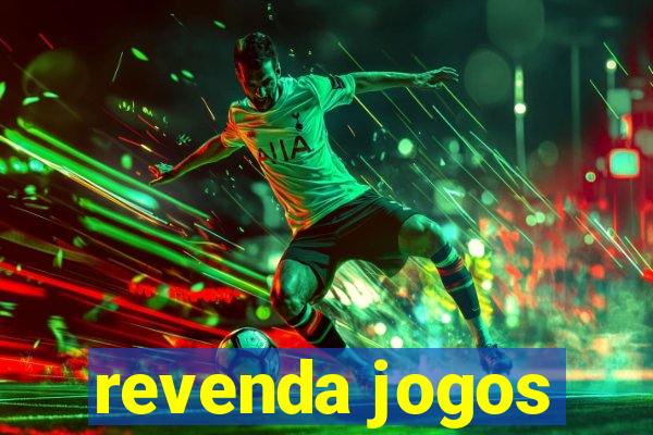 revenda jogos