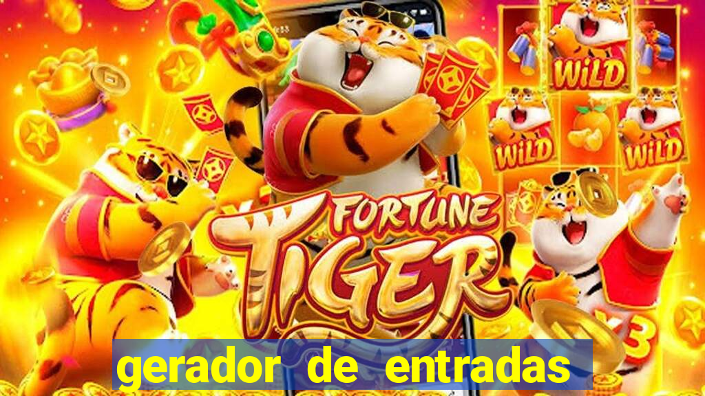 gerador de entradas fortune tiger