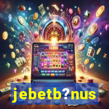 jebetb?nus