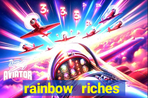 rainbow riches cluster magic slot