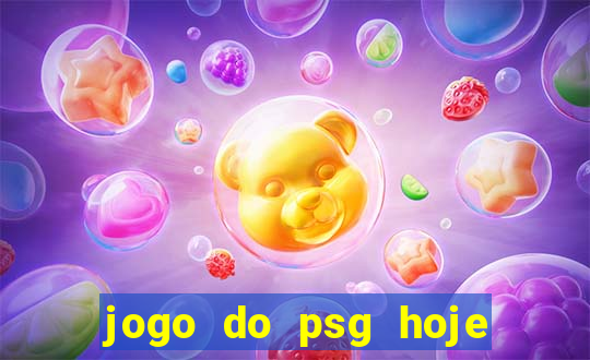 jogo do psg hoje ao viv