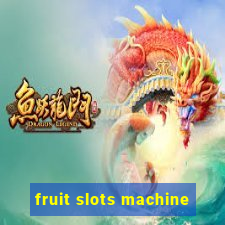 fruit slots machine