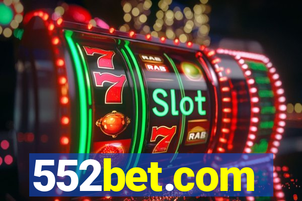 552bet.com