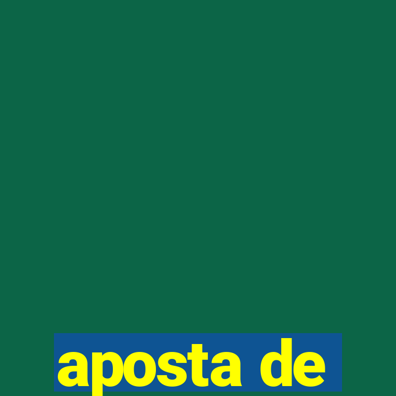 aposta de