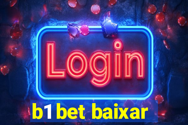 b1 bet baixar