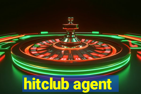 hitclub agent