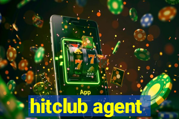 hitclub agent