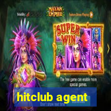 hitclub agent