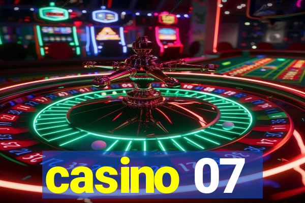 casino 07