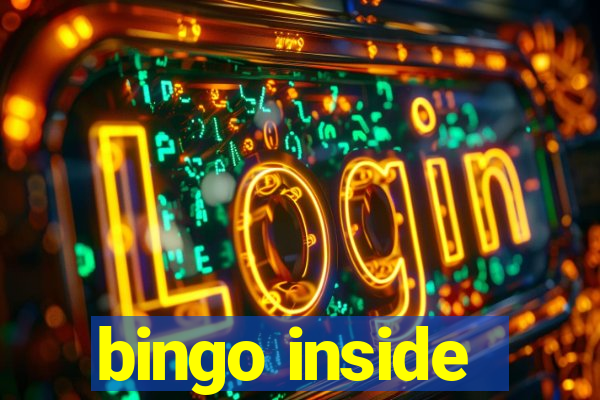 bingo inside