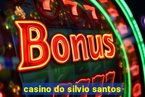 casino do silvio santos