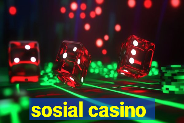 sosial casino