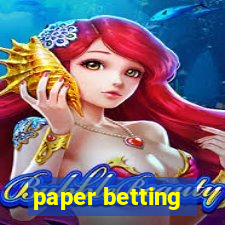 paper betting