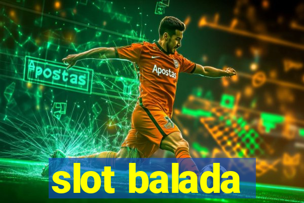 slot balada